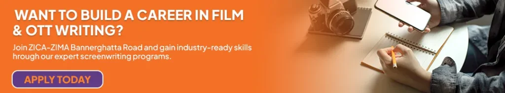 Want to Build a Career in Film & OTT Writing?