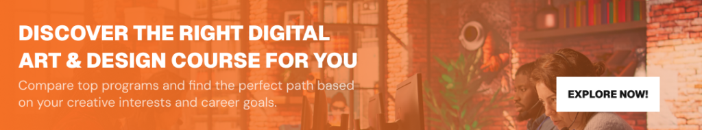 Discover the Right Digital Art & Design Course for You